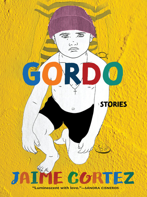 Title details for Gordo by Jaime Cortez - Available
